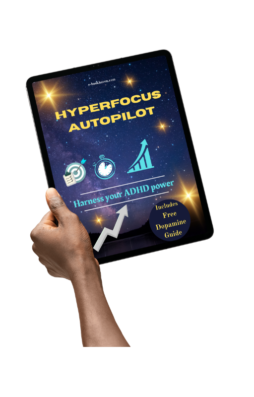 HYPERFOCUS AUTOPILOT FOR ADHD